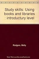 Study skills: Using books and libraries : intermediate level (ELP practice book series) 088309651X Book Cover