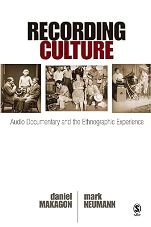 Recording Culture: Audio Documentary and the Ethnographic Experience: 53 book cover