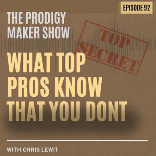 Page de couverture de Train UP or DOWN? What Sinner and Top Pros Know That You Don’t - Prodigy Maker Show 92