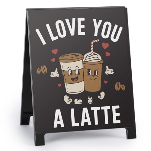 I Love YOU A Latte Coffee Desk Sign Bar Room Decor Home Office Kitchen Shelf Counter Cubicle Accessories Gifts For Coffee Lovers Espresso Fans Enthusiasts