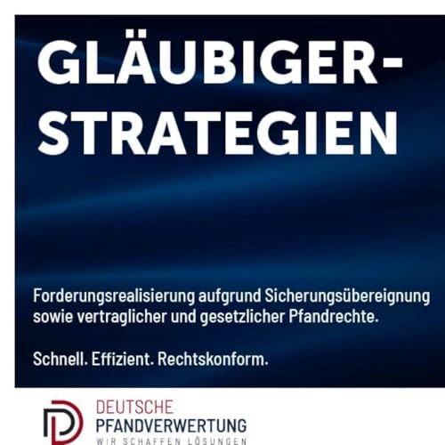 Gläubigerstrategien & Forderungsrealisierung - schnell, effizient, rechtskonform Podcast Por Eberhard Ostermayer und Dr. Dagmar Gold arte de portada
