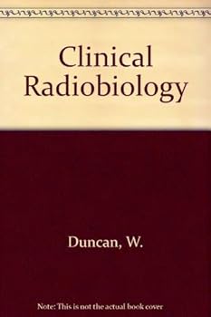 Hardcover Clinical Radiobiology Book
