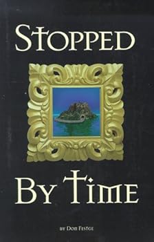 Paperback Stopped By Time Book