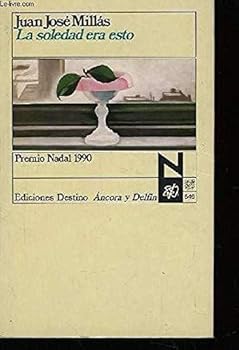 Soledad Era Esto, La (Ancor...