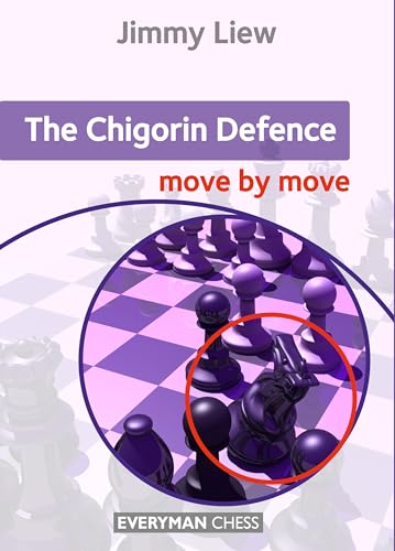 Chigorin Defence Move by Move