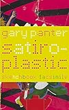 Satiro-Plastic: The Sketchbook of Gary Panter