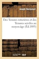 Des Tenures Roturia]res Et Des Tenures Serviles Au Moyen-A[ge 2014527040 Book Cover
