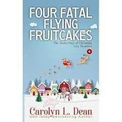 FOUR FATAL FLYING FRUITCAKES: A Ravenwood Cove Christmas mystery Audiolibro Por Carolyn L. Dean arte de portada