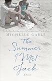 The Summer I Met Jack: A Novel