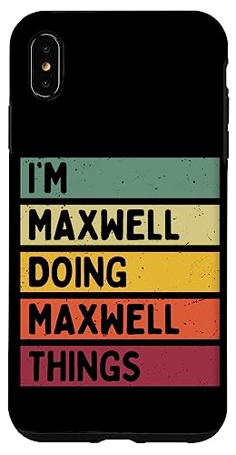 I'm Maxwell Doing Maxwell Things �ʔ������� �X�}�z�P�[�X iPhone XS Max �p
