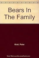 Bears in the family B0007DVH4I Book Cover