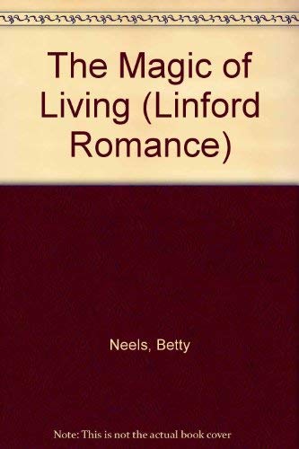 The Magic of Living (Harlequin Romance, 1841) [Large Print] 0708960650 Book Cover