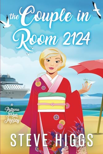 The Couple in Cabin 2124: A Patricia Fisher Mystery (Patricia