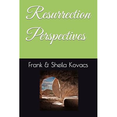 Resurrection Perspectives