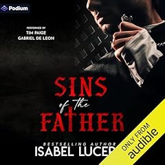 Sins of the Father Audiobook By Isabel Lucero cover art