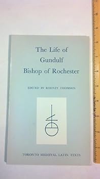 Paperback Life of Gundulf, Bishop of Rochester Book