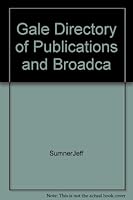 Gale Directory of Publications and Broadca 0787634425 Book Cover