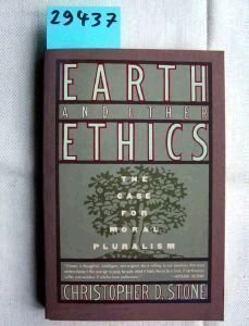 Earth and Other Ethics: The Case for Moral Pluralism