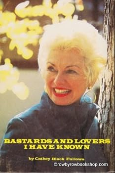 Unknown Binding Bastards and Lovers I Have Known Book