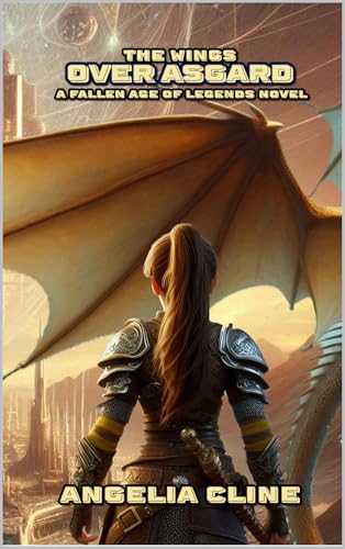 The Wings Over Asgard: Fallen Age of Legends: Book 4 (English Edition)