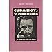 Cuba hoy, y despueÌs (Puntos de vista) (Spanish Edition)