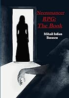 Necromancer RPG: The Book 1326250604 Book Cover