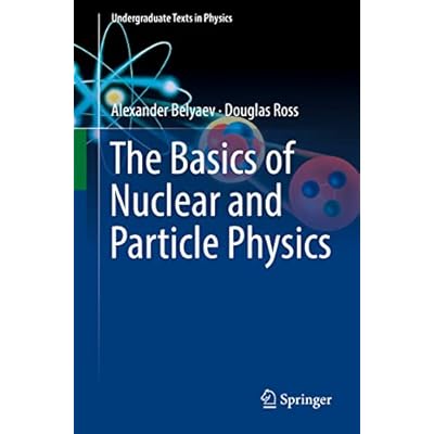 The Basics of Nuclear and Particle Physics