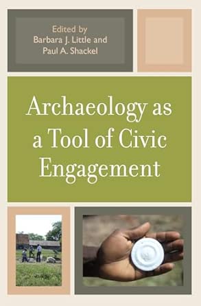 Archaeology as a Tool of Civic Engagement book cover