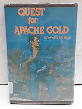 Hardcover Quest for Apache Gold Book