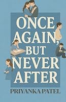ONCE AGAIN, BUT NEVER AFTER B0F6CT5BVM Book Cover