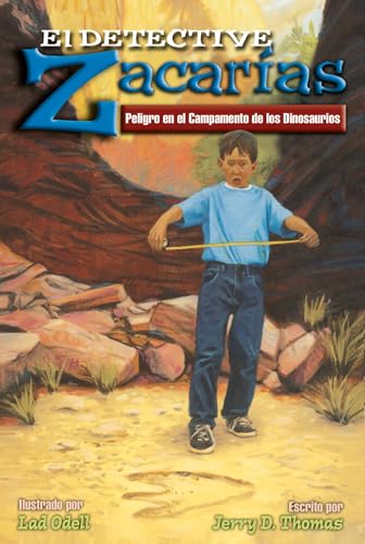 Detective Zacarías (Peligro en el campamento de los Dinosaurios) (Spanish Edition)