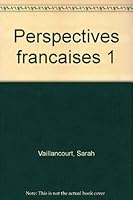 Perspectives françaises 1 0884367541 Book Cover