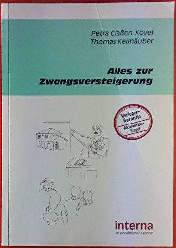 Alles zur Zwangsversteigerung: Schnäppchenjagd im