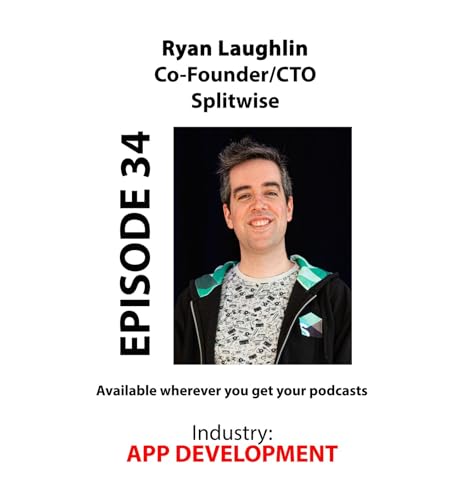E34 - APP DEVELOPMENT - Ryan Laughlin