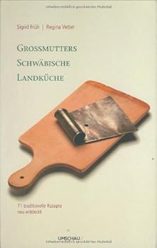 Hardcover Grossmutters Schwäbische Landküche [German] Book