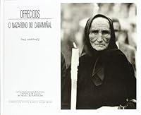 Ofrecidos: O Nazareno do Caramiñal (Catalogación Arqueológica y Artística de Galicia) 8485728807 Book Cover