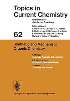 Hardcover Synthetic and Mechanistic Organic Chemistry (Topics in Current Chemistry) Book