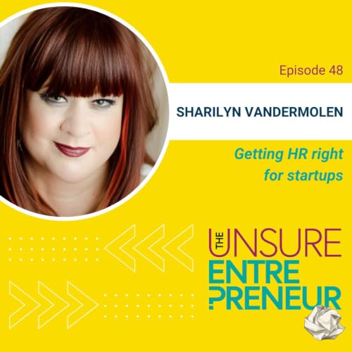 What Every Founder Needs to Know Before Hiring (w/Sharilyn Vandermolen)