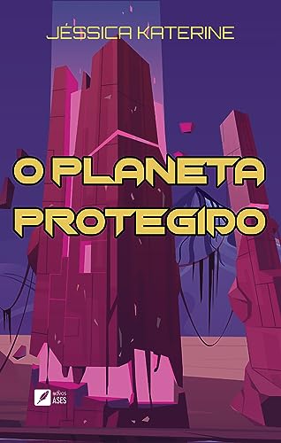 O Planeta Protegido - Katerine, Jéssica 