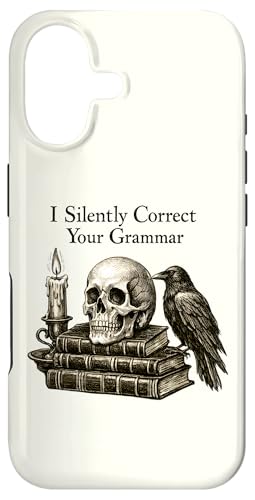 I Silently Correct Your Grammar Skull Raven Funny Teacher �X�}�z�P�[�X iPhone 17 �p
