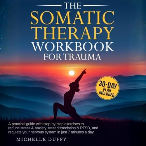The Somatic Therapy Workbook for Trauma cover art