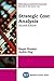 Strategic Cost Analysis, Second Edition