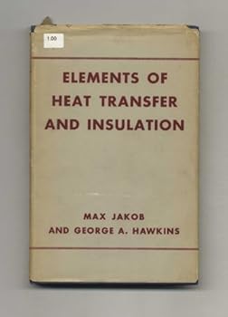 Hardcover Elements of Heat Transfer and Insulation Book