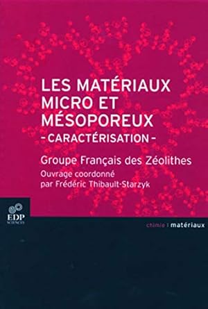 Les matériaux micro et mésoporeux - Caractérisation: Caractérisation