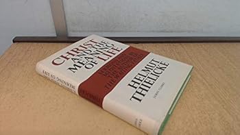 Christ & the Meaning of Life