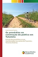 OS Proverbios Na Construcao Do Poetico Em Tutameia 6130158971 Book Cover