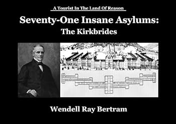 Paperback Seventy-One Insane Asylums:: The Kirkbrides Book