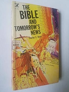 The Bible and Tomorrow's News