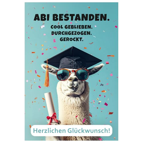 Glückwunschkarte Abitur Karte mit Lama Motiv Lustige Abi Karte zum bestandenen Abitur Cool geblieben Durchgezogen Gerockt Klappkarte mit Umschlag für Schulabschluss Abschlussprüfung