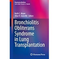 Bronchiolitis Obliterans Syndrome in Lung Transplantation